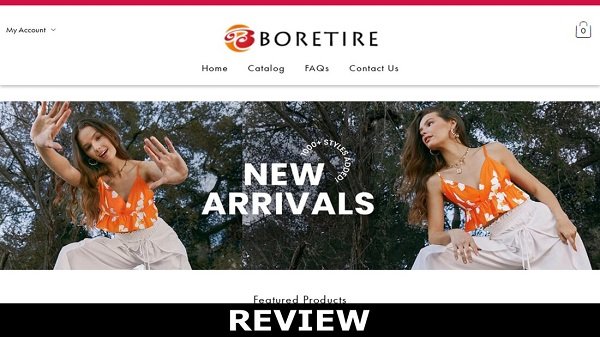 Boretire Reviews {July} Is It A Trusted Or A Scam?