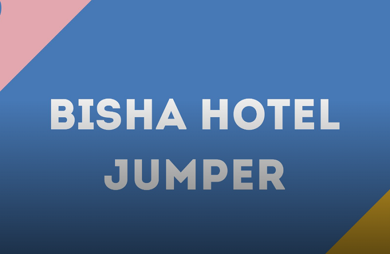 Bisha Hotel Jumper Introduction & Shocking Updates at Bisha Hotel